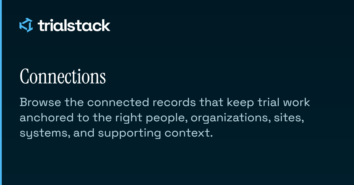 Connections | TrialStack Docs