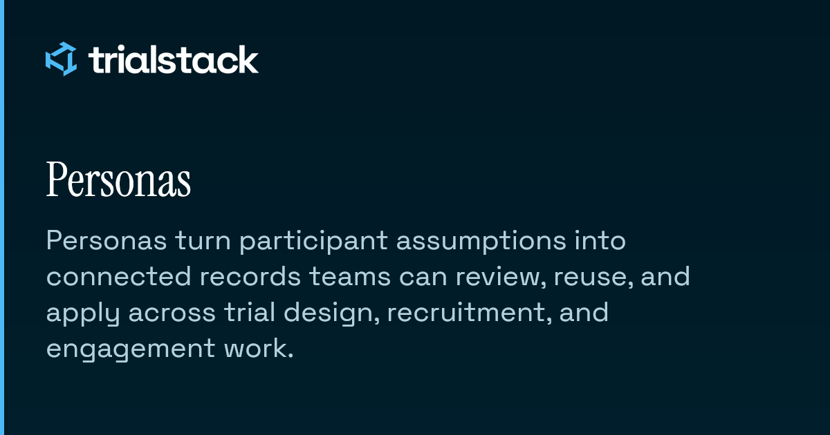 Personas | TrialStack Docs